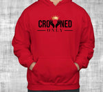 Crowned Only - John 1:12 - Men's  Hoody