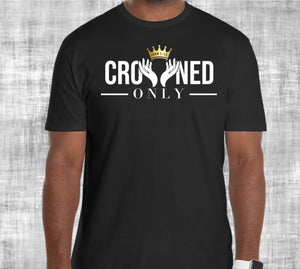 Crowned Only - John 1:12 - Men's  Tee