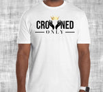 Crowned Only - John 1:12 - Men's  Tee